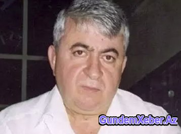 Hacı Məmmədovun "qələmini qıran" şəxsin ailəsində yasdır