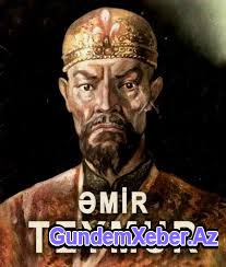 Əmir Teymurun gizli arxivindən…