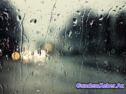 Sabah çətirlərinizi götürməyi unutmayın! (Hava proqnozu)