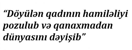 Hamilə qadını əri döyə-döyə öldürdü