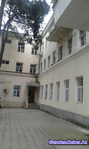 Azad Quliyevin rəzil etdiyi xəstəxana