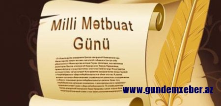 Azərbaycanda milli mətbuatın yaranmasından 142 il ötür
