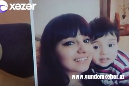 Bakıda 3 yaşlı oğlu ilə evdən qaçan 22 yaşlı gəlin tapıldı - FOTO