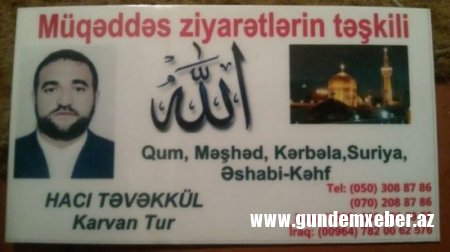 Müqəddəs torpaqlara ziyarət təşkil edən çetenin QARA TİCARƏTİ 