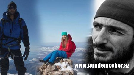 İtkin düşən alpinistlərin axtarışlarına əlavə qüvvələr cəlb olunub