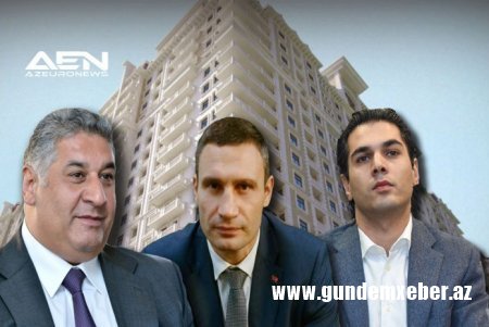 Nazir oğlu Vitali Kliçkoya Bakıda 5 otaqlı mənzil hədiyyə edib