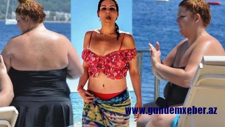 90 kiloqram arıqlayan aktrisa tətil mövsümünü açdı - fotolar