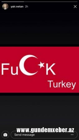 İsrail baş nazirinin oğlu “instaqram”da Türkiyəni söydü – FOTO
