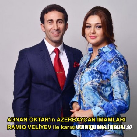 Adnan Oktarın Azərbaycandakı imamı ilə bağlı ŞOK FAKTLAR: gənc qızları... - RƏSMİ (FOTOFAKT) 