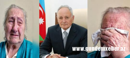 Nazir Oqtay Şirəliyevin qocalar evinə atılan xalası qızı müalicə oluna bilmir