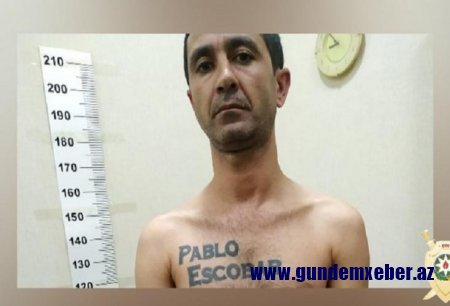 Bakıda “Pablo Eskobar” ləqəbli narkobaron tutulub