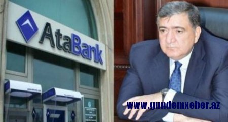 Fazil Məmmədovun biznesi batır – “Ən çox zərbə görən “AtaBank”dır”