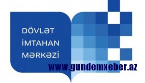 İyunun 2-də növbəti buraxılış imtahanı keçiriləcək