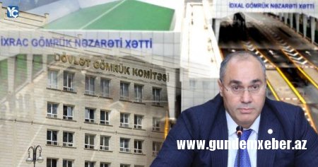Səfər Mehdiyevin “paqon”luları — Gömrükdəki özbaşınalıqlar dövlət üçün təhlükəli həddə çatıb
