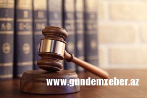 Almaniyada azərbaycanlıların şahid kimi dindirildiyi məhkəmədə müttəhimə hökm oxunub