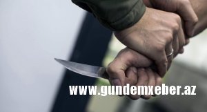 Ata oğlunu əvvəlcə baltala ilə, sonra bıçaqla vurdu