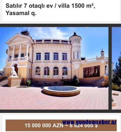 MİLYARDER BAKIDAKI VİLLASINI SATIŞA ÇIXARDI – 15 milyon manata! (Fotolar)