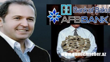 Hikmət İsmayılovun “AFB Bank” iflası: - “Bank of Baku” ilə birləşmə xilasdırmı?