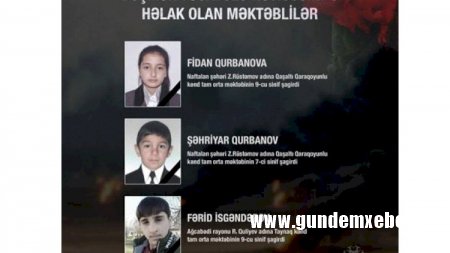 Ermənistanın atəşi nəticəsində həlak olan məktəblilər - Fotolar