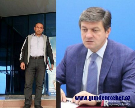 "Qəbələ camaatı Səbuhi Abdullayevi bağışlamayacaq!" - İTTİHAM