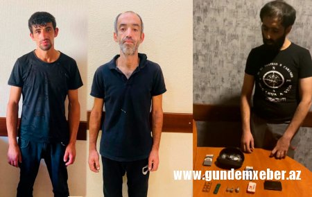 Nərimanov rayonunda narkotik vasitələrin  ​ satışı ilə məşğul olan 3 nəfər saxlanılıb