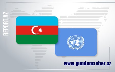 Azərbaycanla BMT arasında bağlanmış sazişin müddəti uzadılıb