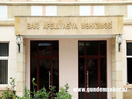 Bakı Apellyasiya Məhkəməsi 4 aydır qərarını vermir