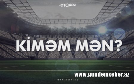 ETOPAZ-da peyda olan naməlum şəxs kimdir?