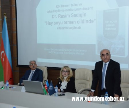 UNEC-də “Oxu mədəniyyəti” layihəsi çərçivəsində Almaniyada yaşayan azərbaycanlı alim Rasim Sadiqin “Hay soyu ərmən cildində” adlı kitabının təqdimatı keçirilib