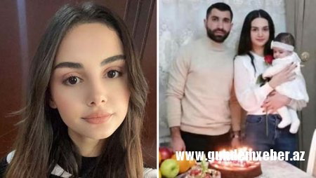 20 yaşlı arvadını və körpəsini öldürən şəxslə bağlı qərar verildi