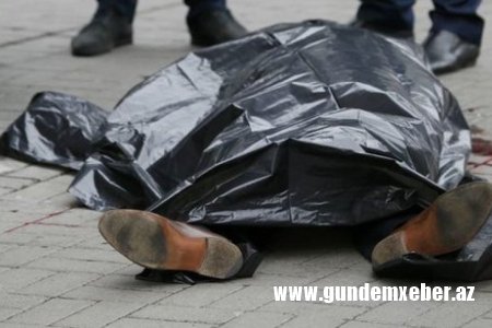 Qəbələdə atasından polisə şikayətə gələn şəxs ölüb