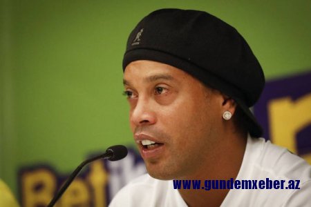 Ronaldinyoya Braziliyanı tərk etmək qadağan olunub