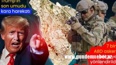 ABŞ uranı hərbi yolla ələ keçirməyə hazırlaşır? - Trampın İran planı ifşa olundu