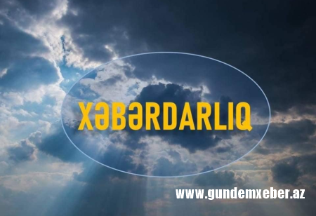 Azərbaycanın rayonlarında qeyri-sabit hava şəraiti avqustun 14-dək davam edəcək – XƏBƏRDARLIQ