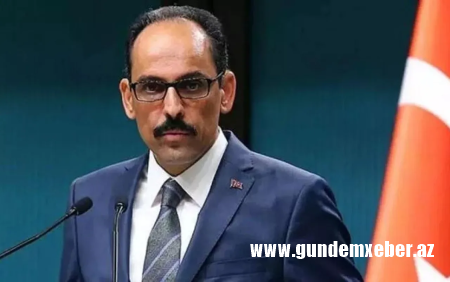 İbrahim Kalın İrana səfər edəcək