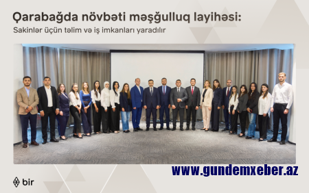 Bir ekosistemi Qarabağ sakinləri üçün yeni məşğulluq layihəsinə start verib